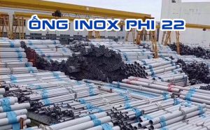 ống inox phi 22