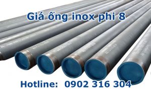 giá ống inox phi 8