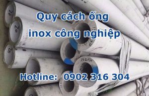 quy cách ống inox công nghiệp