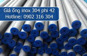 giá ống inox 304 phi 42