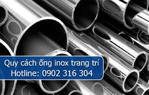 quy cách ống inox trang trí