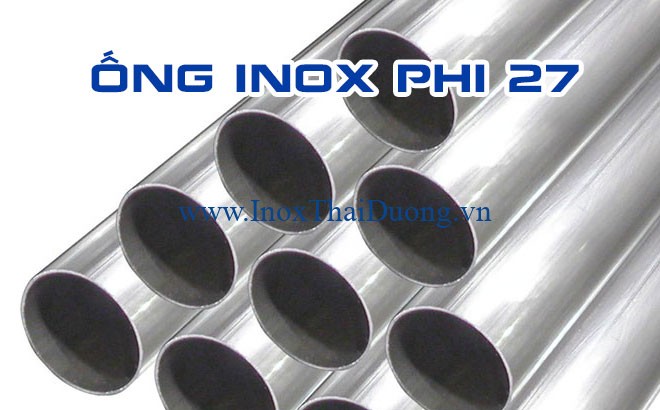 ống inox phi 27