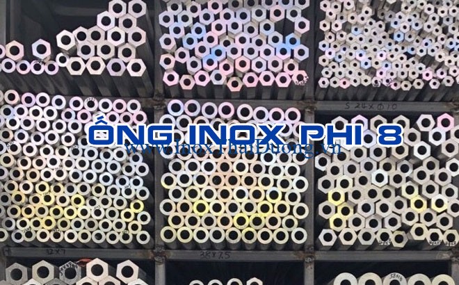 ống inox phi 8