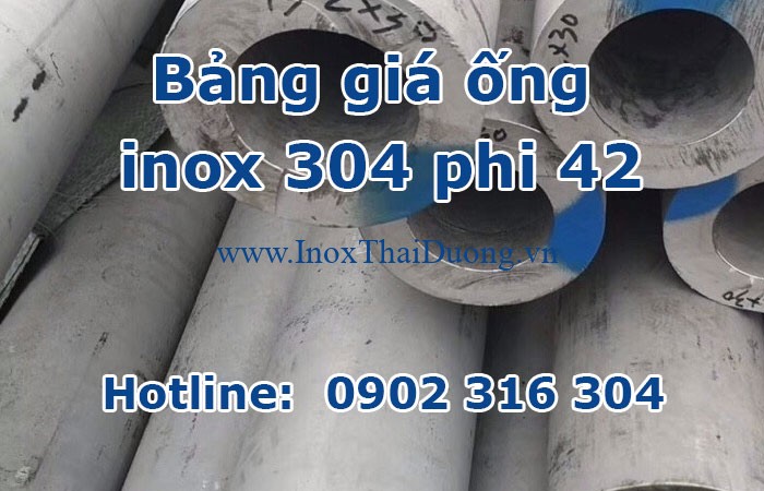 bảng giá ống inox 304 phi 42