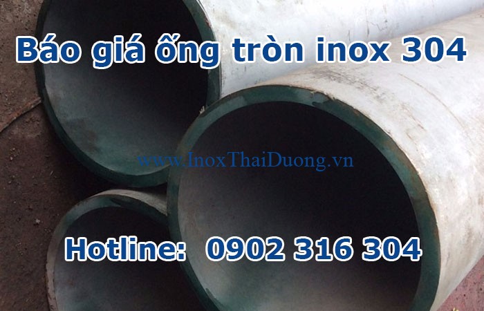báo giá ống tròn inox 304