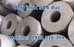 ống inox 304 đúc