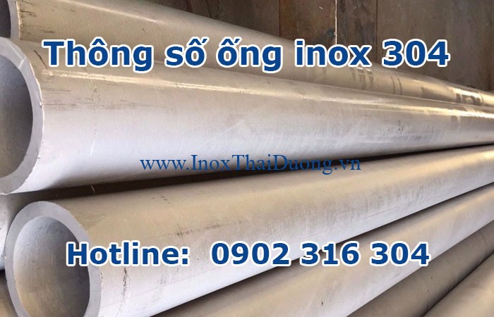 thông số ống inox 304