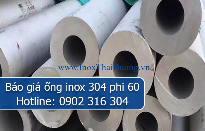 báo giá ống inox 304 phi 60