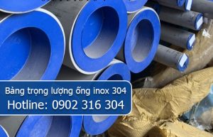 bảng trọng lượng ống inox 304