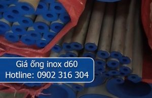 giá ống inox d60