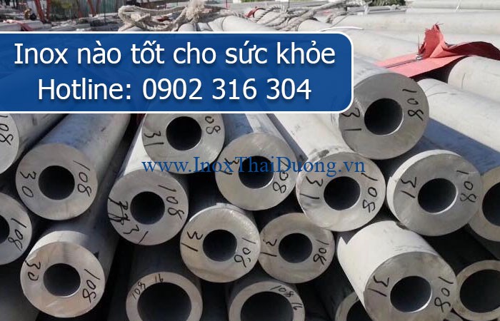 inox nào tốt cho sức khỏe