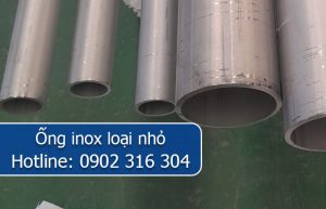 ống inox loại nhỏ