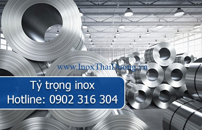 tỷ trọng inox