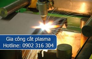 gia công cắt plasma