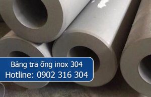 bảng tra ống inox 304