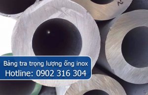 bảng tra trọng lượng ống inox