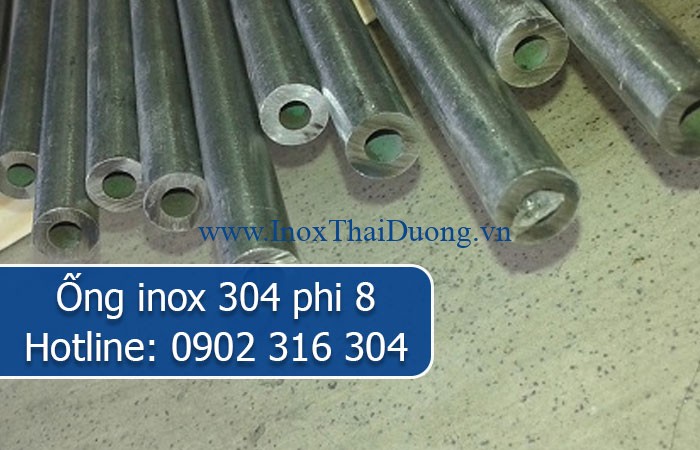 ống inox 304 phi 8